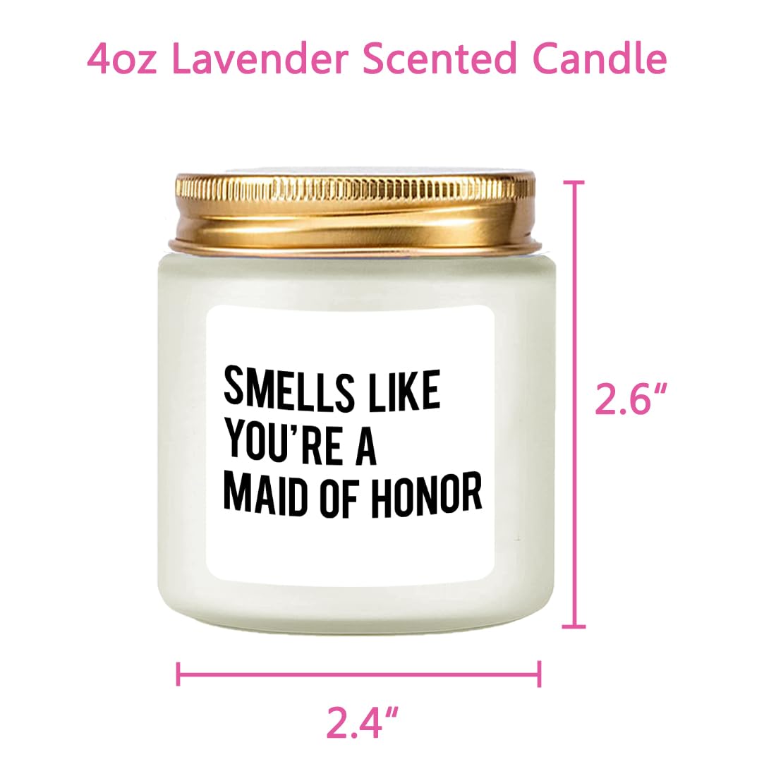 LAMIVEENLA Maid of Honor Gifts Scented Candle Lavender - Cool Bridesmaid Gifts for Matron of Honor Gifts Maid of Honor Proposal Gifts Soy Candle 4oz