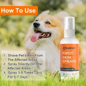 PUAINTA Hot Spot Spray for Dogs, Pipot Skin Spray for Dogs, Itch Relief and Hot Spot Treatment for Dogs, Supports Skin Infections and Irritations, 3.38oz