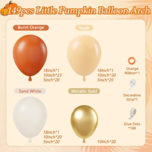 149pcs Fall Balloon Arch Kit Thanksgiving Balloon Arch Little Pumkin Balloon Garland with Brown Burnt Orange Balloons Different Sizes for Birthday Little Pumpkin Wedding Fall Baby Shower Decorations