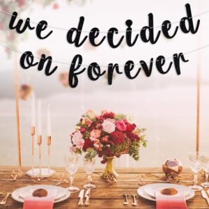 We Decided on Forever Banner, Sweet Engagement Bridal Shower Party Decorations, Future Mr&Mrs/Just Engaged, Newly Engaged Couple Engagement Wedding Party Decoration Supplies