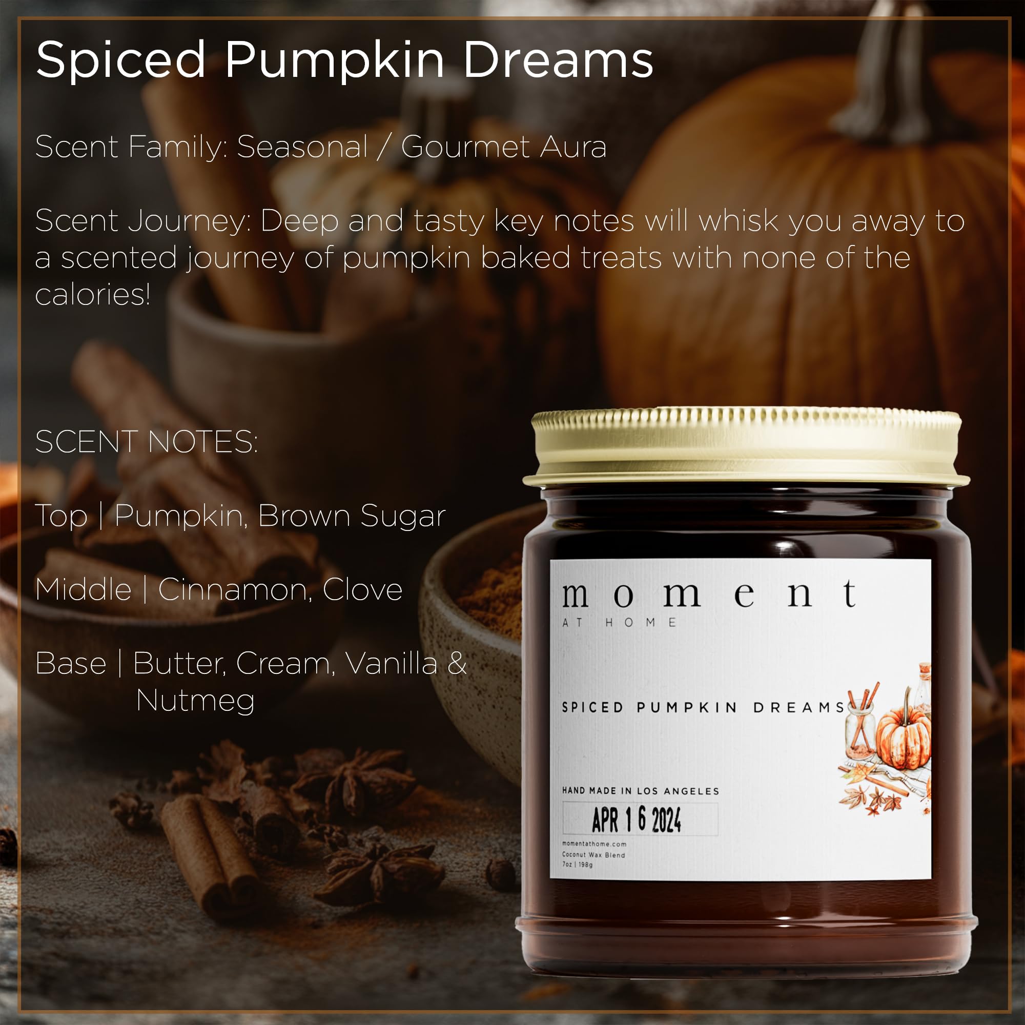 Spiced Pumpkin Dreams Fall Scented Candles by Moment At Home | Autumn Room Scent & Decor | Natural Non Toxic & Hand Poured Coconut Wax | 7 Ounce Long Lasting Up to 50 Hours Burn Time