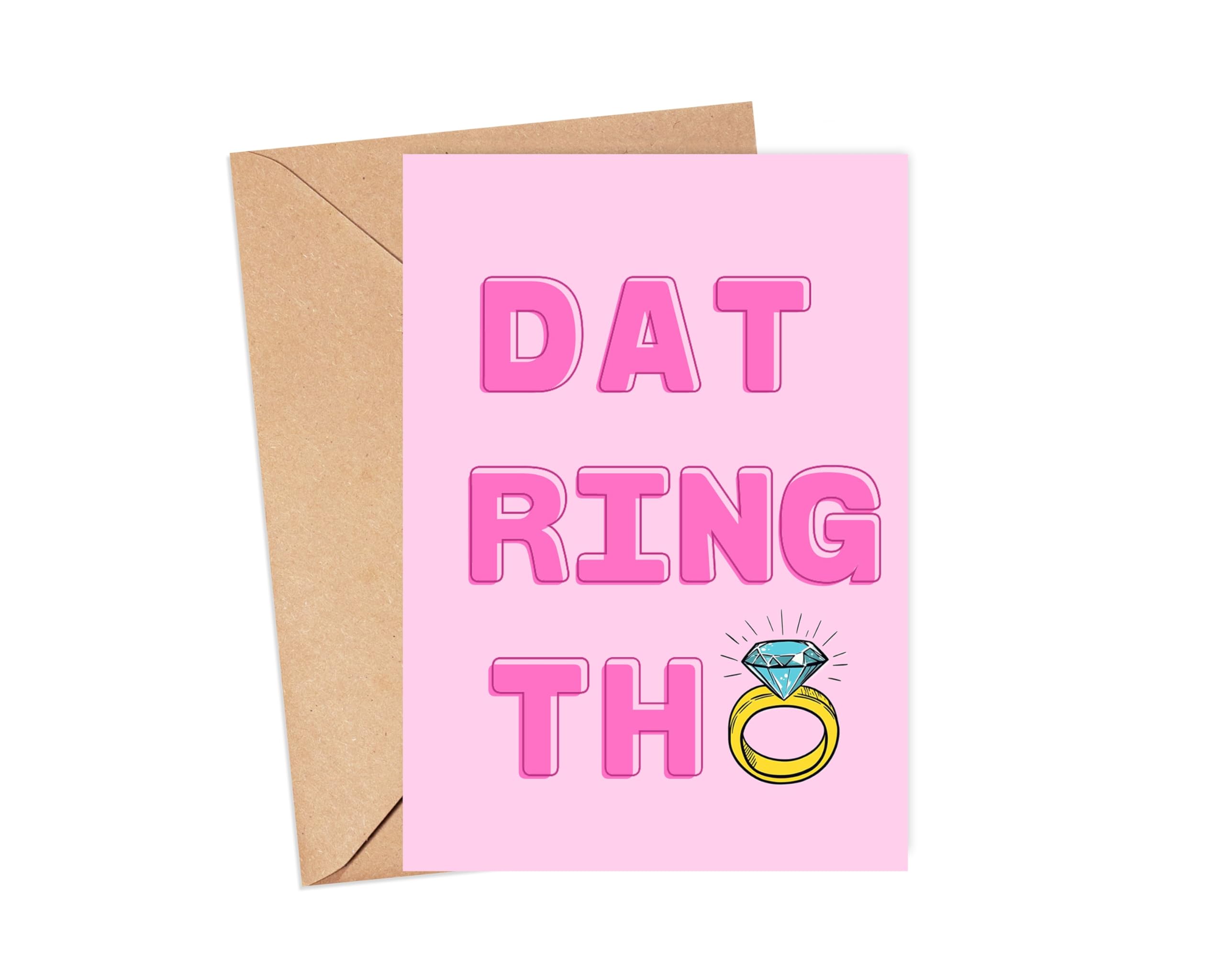 H2TDesigns Dat Ring Tho Card - Funny Engagement Card - Funny Wedding Cards - Engagement Gift - Bridal Shower Gift - Just Married - Just Engaged - Gift For Bride - Blank Inside