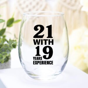 40th Birthday Gifts for Women and Men Wine Glass - Funny 21 with 19 Years of Experience Gift Idea for Mom Dad Husband Wife – 40 Year Old Party Supplies Decorations for Best Friend, Him, Her - 15oz