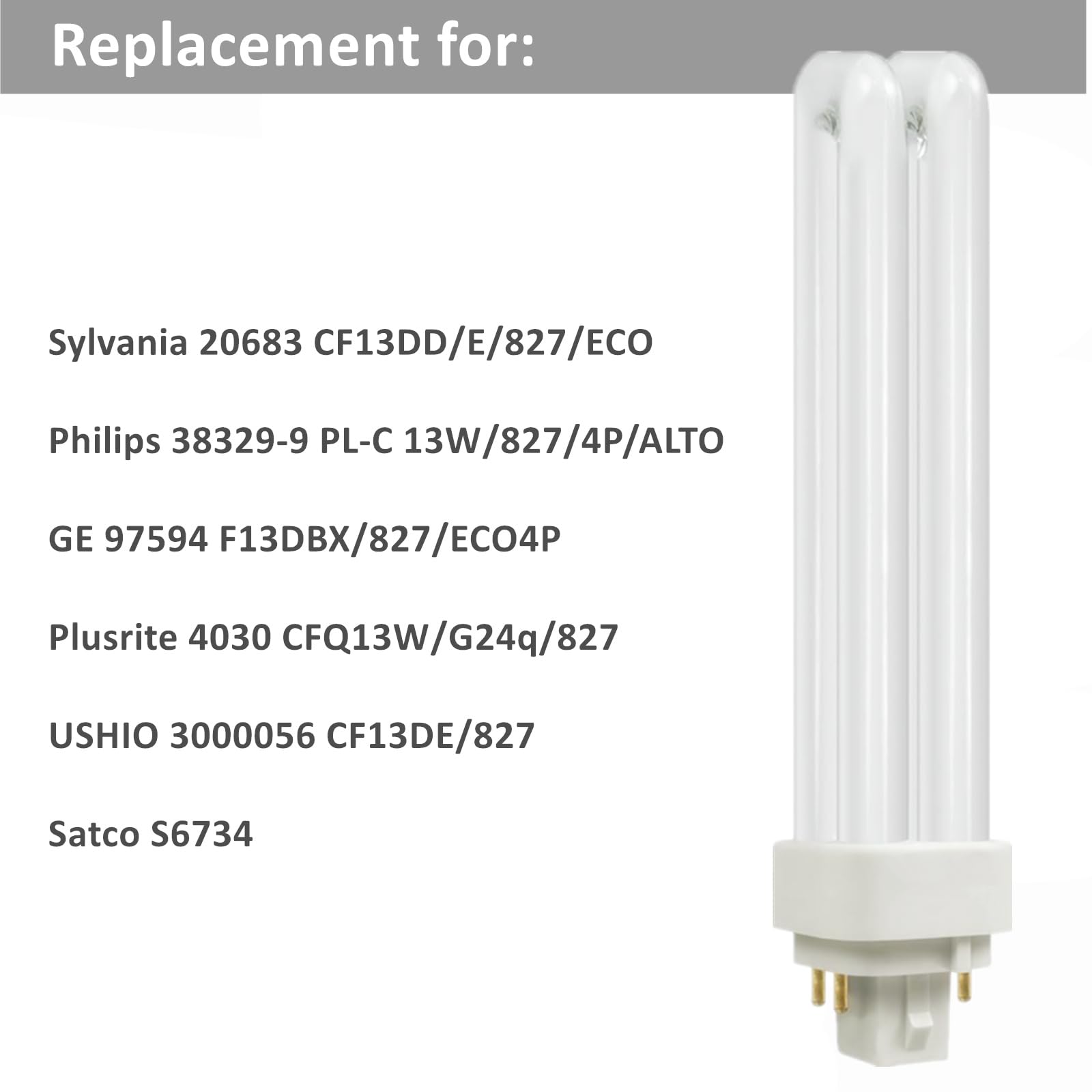 SATZOL 2700K G24Q-2 PLC-18W 827 4 Pin Base Compact Fluorescent Light Bulb, Replacement for Sylvania 20683 and Philips 38329-9 - PL-C 18W/827/4P/ALTO, GE97594 and Satco S6734 (Warm White 2700K)