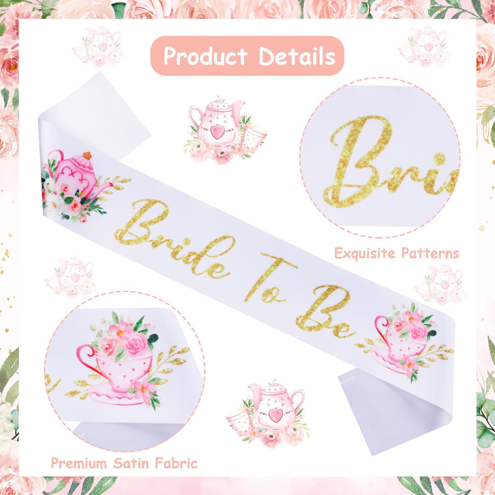 Diartpaint Floral Tea Bride To Be Bachelorette Sash, Flowers Teapot Bridal Shower Wedding Satin Sash Bride Decor Favors, Garden Tea Theme Engagement Party Decorations Supplies