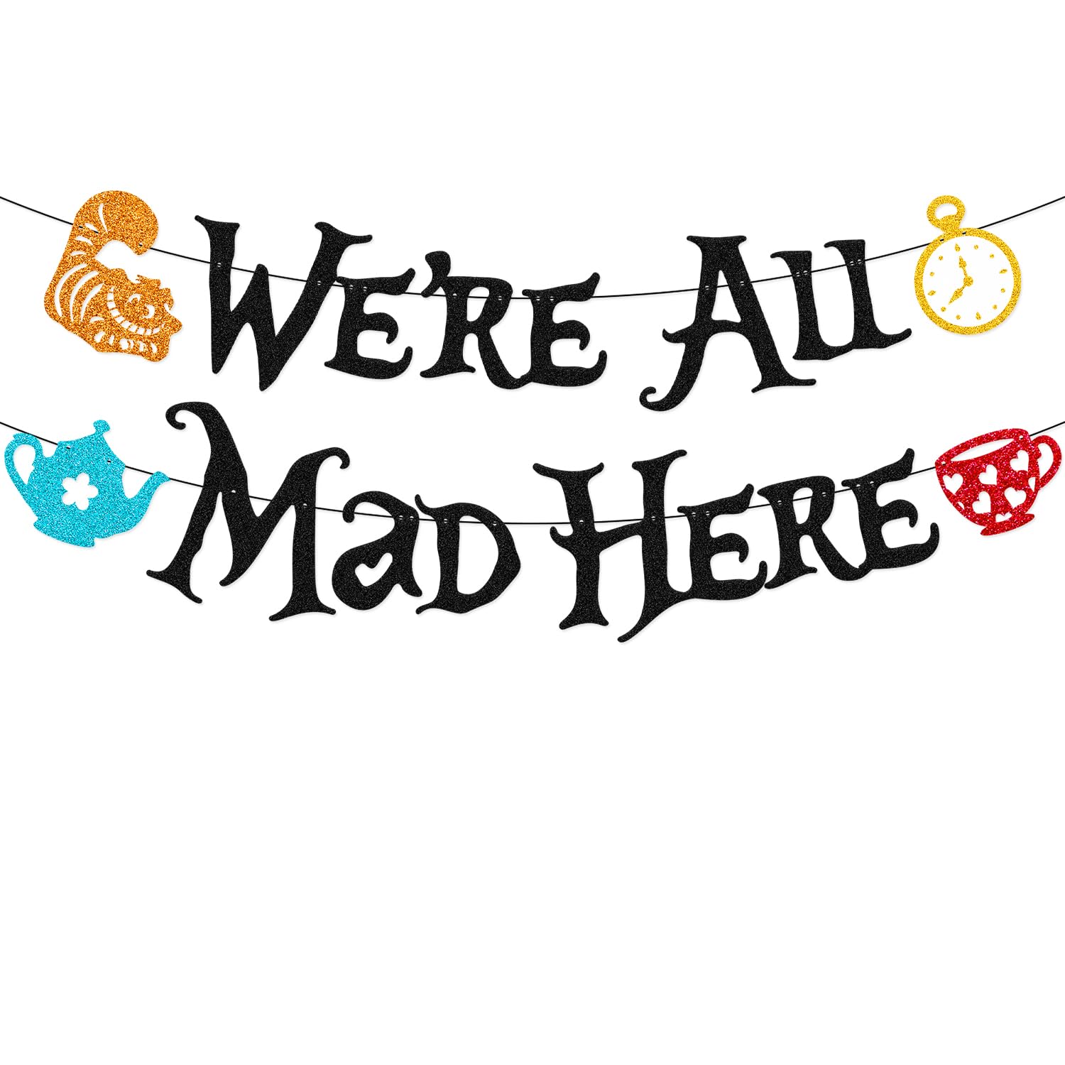 We're All Mad Here Banner 1st Birthday Party Decorations Afternoon Tea One Year Old First Bday Party Supplies