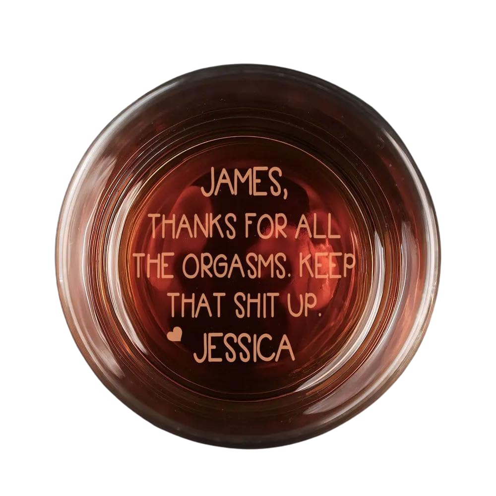 Thanks For All The Orgasms - Personalized Custom Engraved Whiskey Glass - Personalized Anniversary Gift for Him - Personalized Funny Romantic Gifts From Wife for Father Day, Funny Gag Gifts for Him