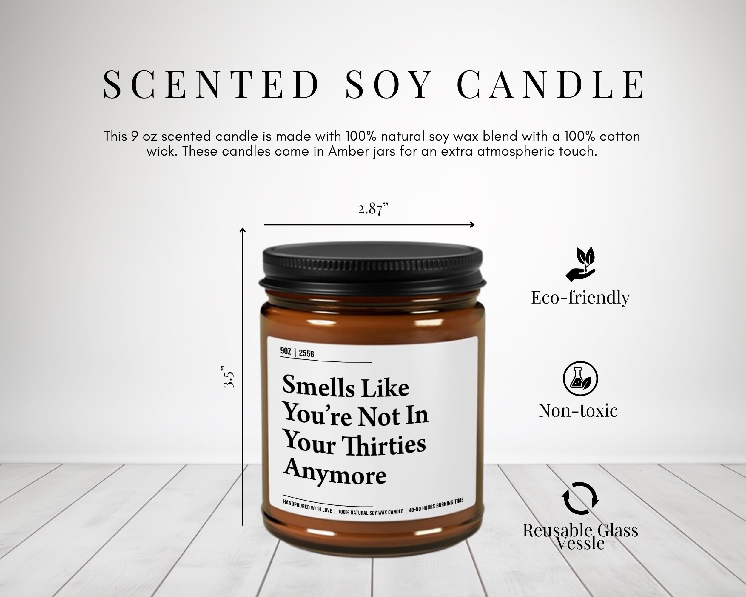 Smells Like You're Not in Your Thirties Anymore - Funny 40th Birthday Gifts for Women and Men - Funny Present Idea for Husband Wife – 40 Year Old Party Decorations for Him, Her - 9oz Soy Wax Candle