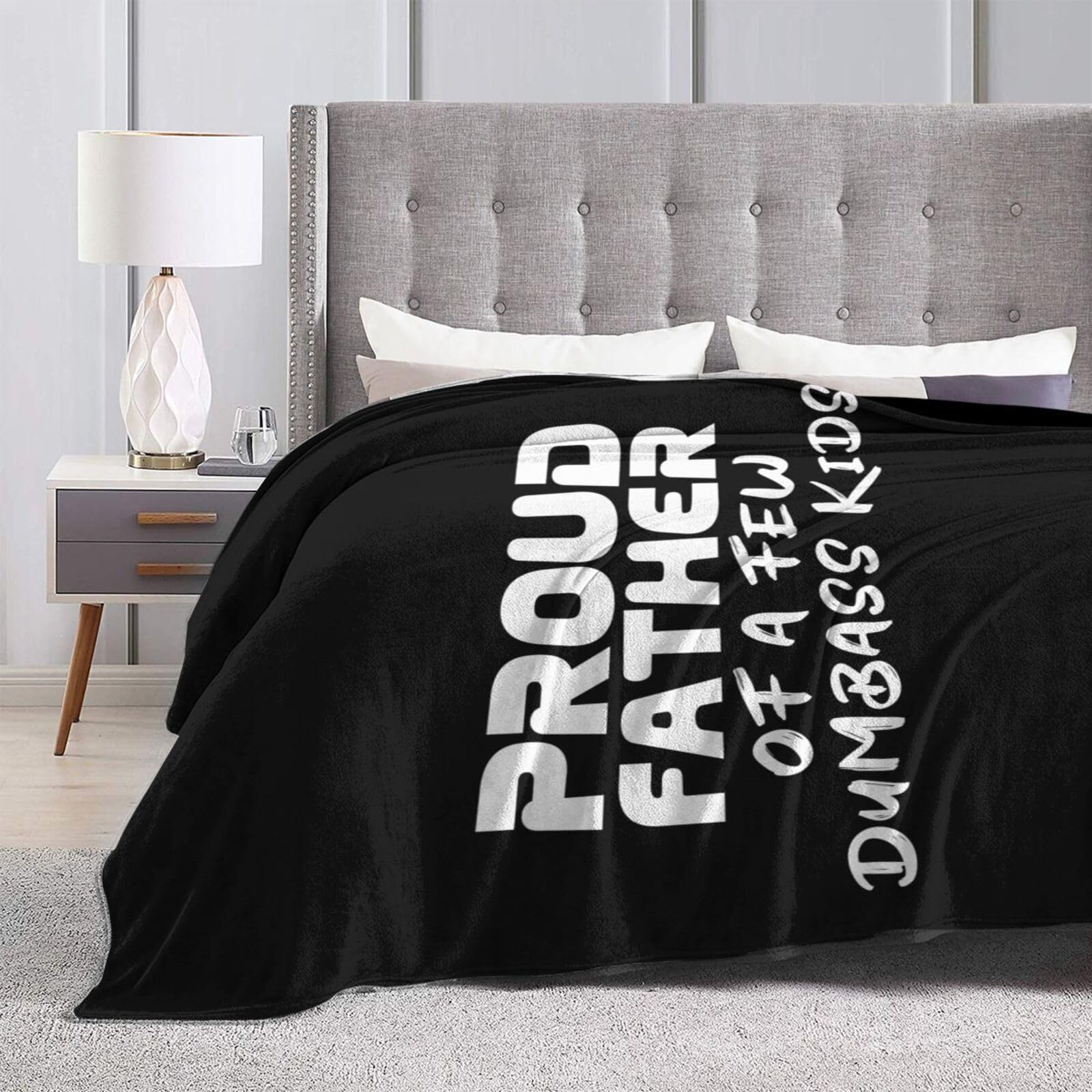 Proud Father of A Few Dumbass Kids Fleece Blanket 60"X50" Soft Micro for Bed Warm Comfort8