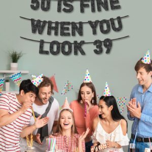 Pre-Strung 50 Is Fine When You Look 39 Banner for 50th Birthday Decorations , 50th Birthday Banner , 50th Party Decorations , Black Glitter