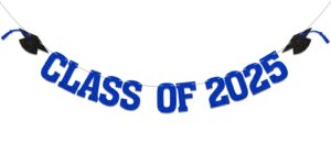 class of 2025 banner - 2025 congrats grad decorations, happy graduation decor, we are so proud of you banner, 2025 senior high school college graduation party decoration (blue)