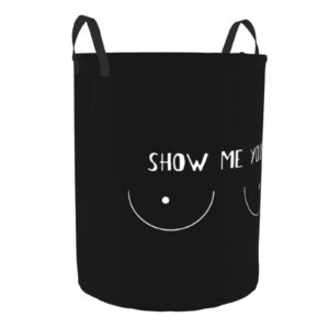 Show Me Your Boobs Laundry Basket Round Portable Storage Box Organizer Laundry Basket Portable Laundry Organizer