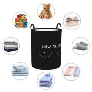 Show Me Your Boobs Laundry Basket Round Portable Storage Box Organizer Laundry Basket Portable Laundry Organizer