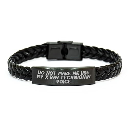 X-Ray Technician Humor Braided Leather Gift for Him or Her Funny Sayings Engraved Stainless Steel Mixed Materials Length 7.87 Inch for Christmas Unique Gifts from Friends to X-Ray Technician