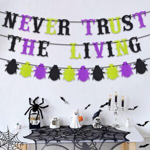 Beetle Birthday Party Banner Decorations, Glitter NEVER TRUST THE LIVING Halloween Christmas Beetle Themed Party Banner Supplies, Xmas Birthday Party Baby Shower New Year Holiday Party Banner Decor