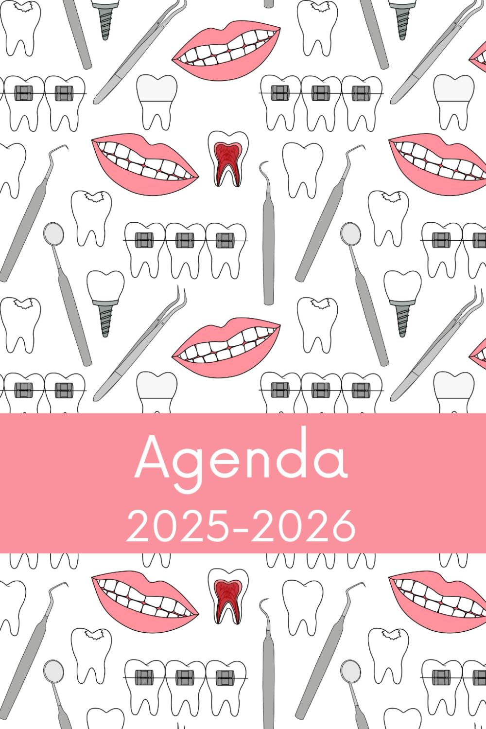 Agenda 2025-2026: Regalo per Dentista, Studente Odontoiatrico, Igienista Dentale, Assistente Dentista, Pianificatore Settimanale e Mensile (Italian Edition)