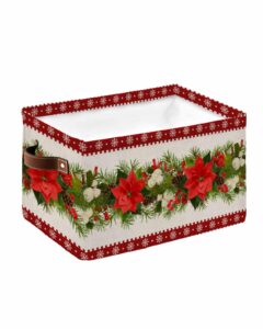 anzona christmas poinsettia storage basket for shelves, xmas floral pine needles burlap storage cube fabric storage bins, closet organizers with handles for book, toys, cloth, 15"x11"x9.5", 1 pack