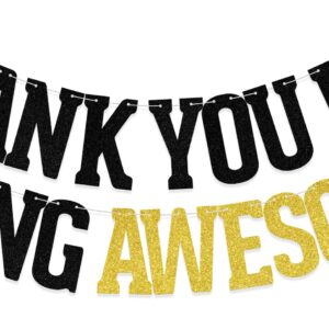 KEWUFD Thank You for Being Awesome Banner Black Glitter We Will Miss You Banner Thank You For Being Awesome Banner For Graduation/Farewell/Going Away Party Decoration Supplies For Men/Women