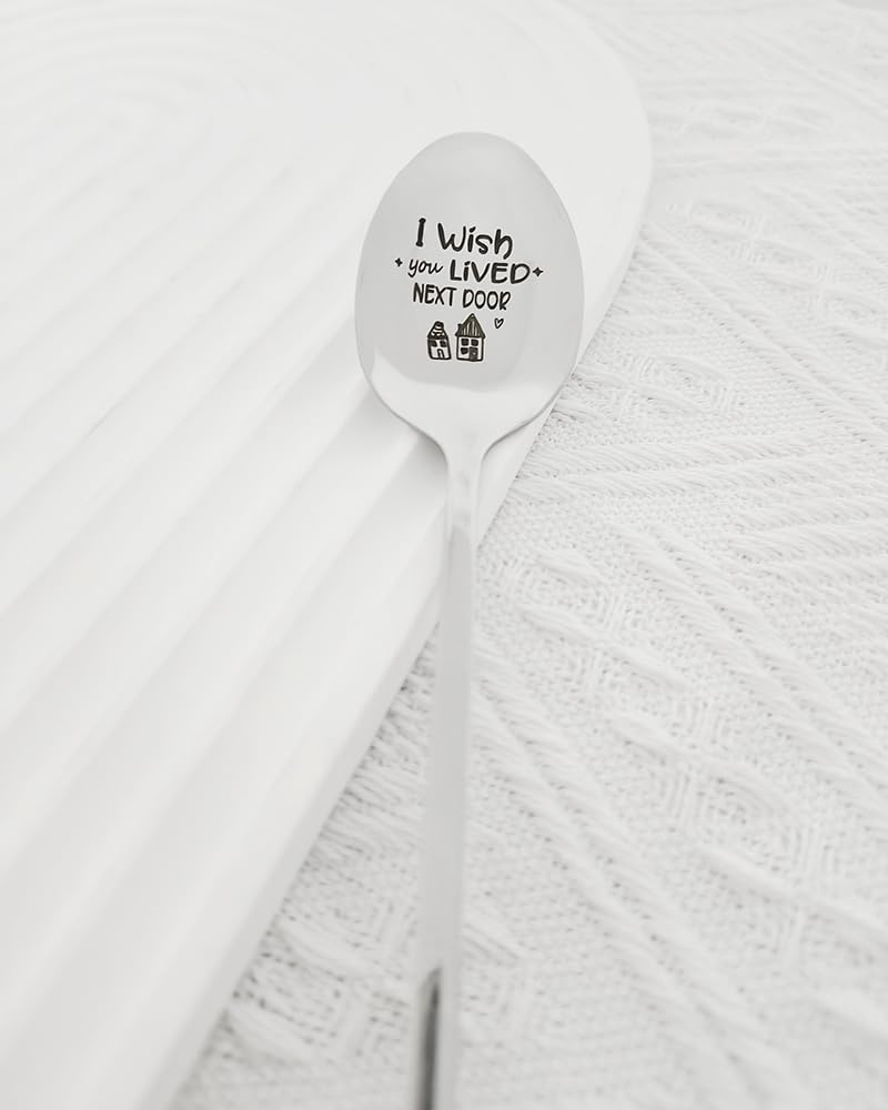 I Wish You Lived Next Door Gifts Spoon for BFF Best Friend Long Distance Friendship Gifts for Women Men Friends Moving Going Away Gift for Friend Daughter Sister Engraved Spoons