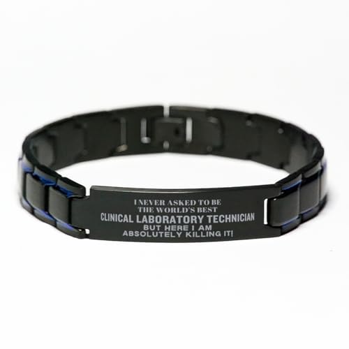 Christmas Clinical Laboratory Technician Engraved Black Metal Bracelet for Men, I Never Asked to be The World's Best Clinical Laboratory Technician but here I am Killing it! Adjustable Clinical