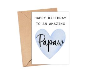 tunlastore happy birthday to an amazing papaw card - cute birthday card for papaw - greeting card - amazing papaw card - papaw birthday gift - best papaw birthday card - gift idea happy birthday