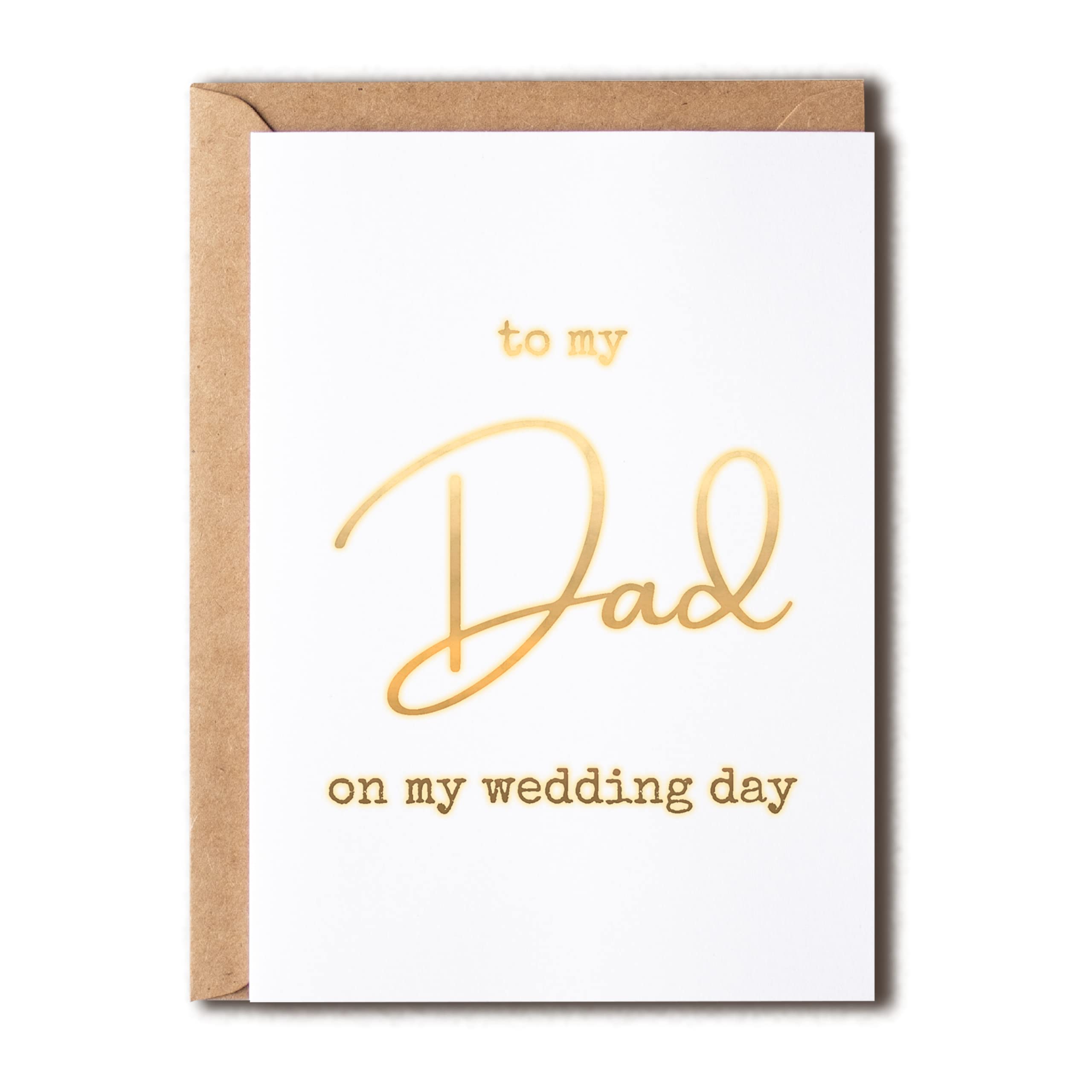 To My Dad On My Wedding Day Card - Bride's Father Of The Groom Gift For Him - Wedding Day Card - To My Dad Card - To My Father Card