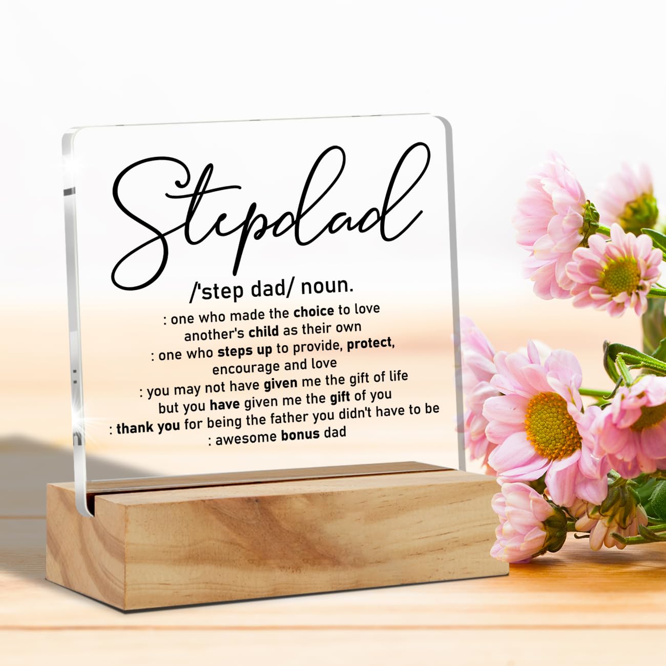 Gifts for Stepdad Stepfather Bonus Dad, Stepdad Desk Decor Acrylic Desk Plaque Sign with Wood Stand Home Office Desk Sign Keepsake Step Dad Present