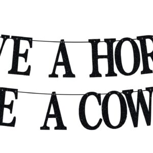 SAVE A HORSE RIDE A COWBOY Banner, Engagement/Wedding Party Banner, Western Cowgirl Bachelorette Party Decorations - Black Glitter