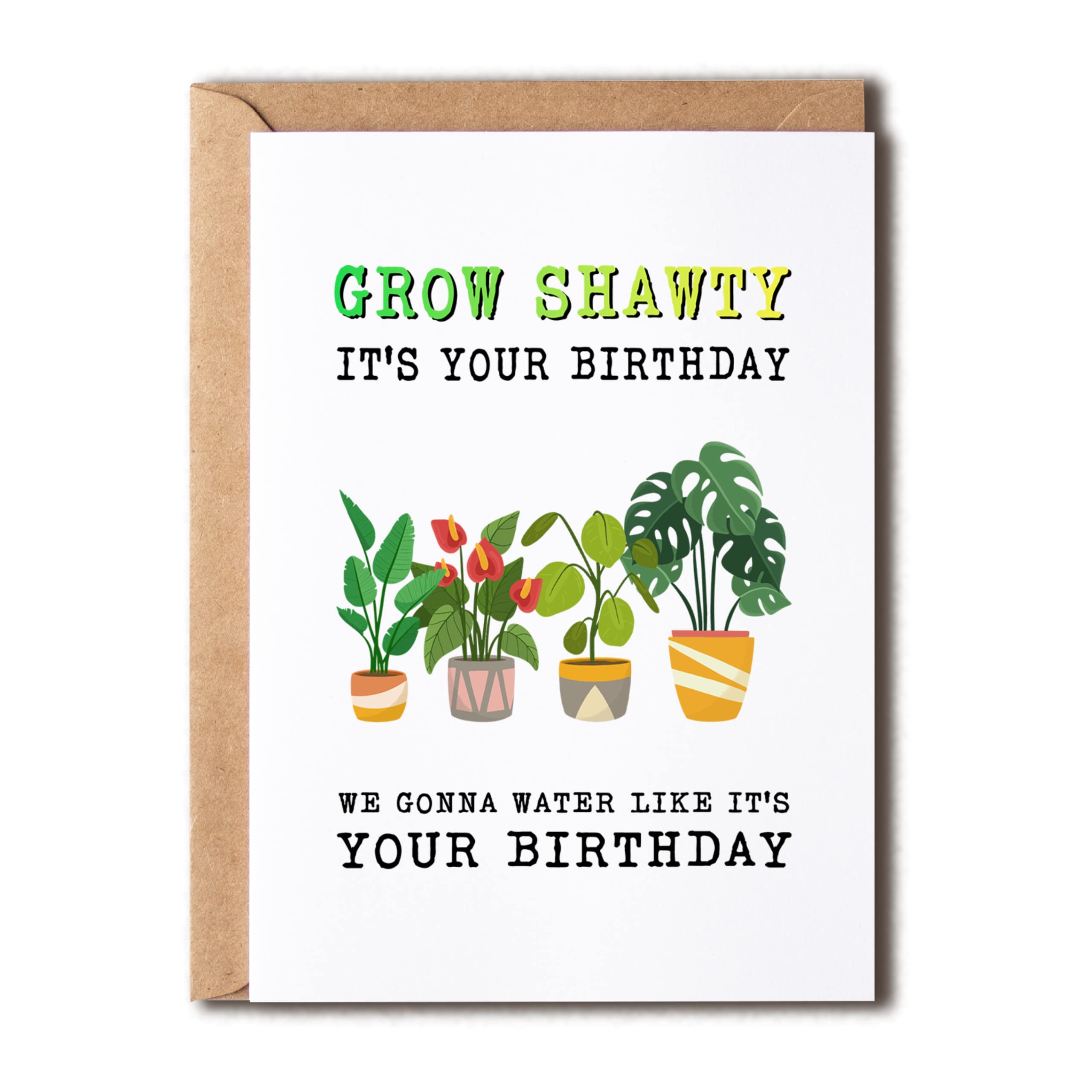 OystersPearl Grow Shawty It's Your Birthday Card - Funny Plants Birthday Card - Plant Lady Birthday Greeting Card - Plant's Card - Birthday Card