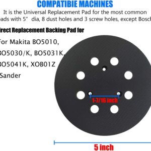 5 Inch 8 Hole Hook and Loop Replacement Sanding Pad for Makita BO5010, BO5030K, BO5031K, BO5041K Sander Backing Pad- 1 Pack