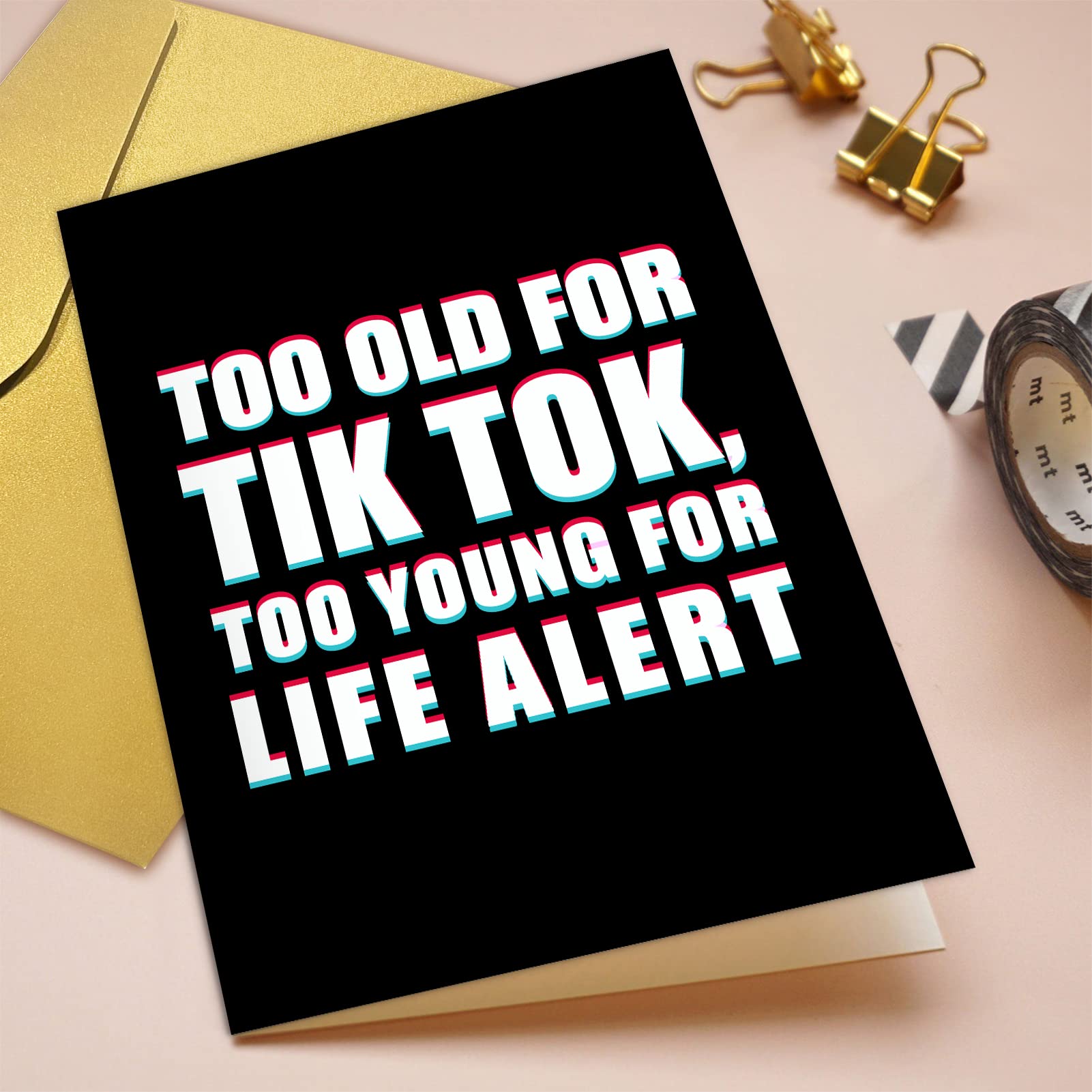 Qiliji Funny Birthday Card for Men Women, Old Age Birthday Card for Him Her, Birthday Card for 40th, 50th 60th,Too Old for Tik Tok Too Young Life Alert