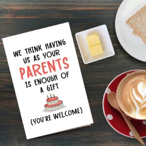 Qiliji Birthday Card for Son Daughter, Funny Birthday Card from Parents, Cheeky Bday Greeting Card for Kids, Having Us As Your Parents Is Enough Of A Gift