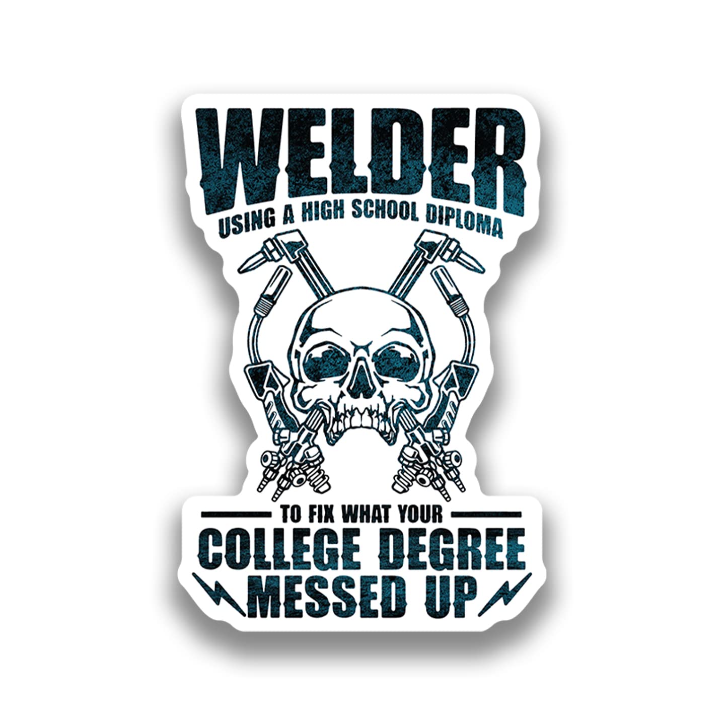 Welder Welding Vinyl Decal Sticker - for Toolboxes, Lockers, Cars, Trucks, Windows, Laptops, Cups and More - 5 Inches at Largest Point (Welder High School Diploma)