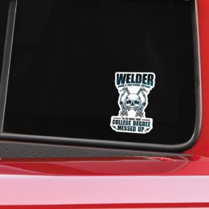 Welder Welding Vinyl Decal Sticker - for Toolboxes, Lockers, Cars, Trucks, Windows, Laptops, Cups and More - 5 Inches at Largest Point (Welder High School Diploma)