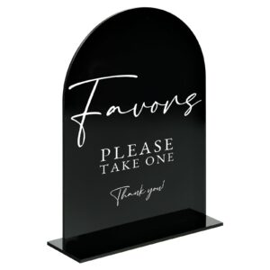 Acrylic Favors Sign with Stand- 5"x7" Black Arched Acrylic Wedding Sign and Base,1/8" Thick | Modern Calligraphy Arch Acrylic TableTop Sign for Wedding Reception & Event Party Table