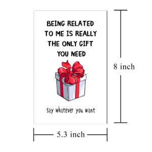 Funny Brother Birthday Cards, Joke Birthday Cards for Sister, Funny Happy Birthday Cards for Cousin, BEING RELATED TO ME IS REALLY THE ONLY GIFT YOU NEED