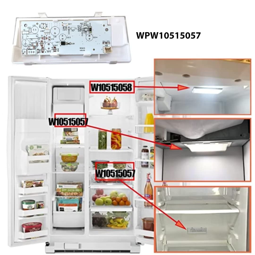 W10515057 LED Light Replacement for WRS325FDAW04 REFRIGERATOR, SIDE-BY-SIDE, W/DISPENSER Repl. WPW10515057 (AP6022533),3021141, PS11755866, W10398007