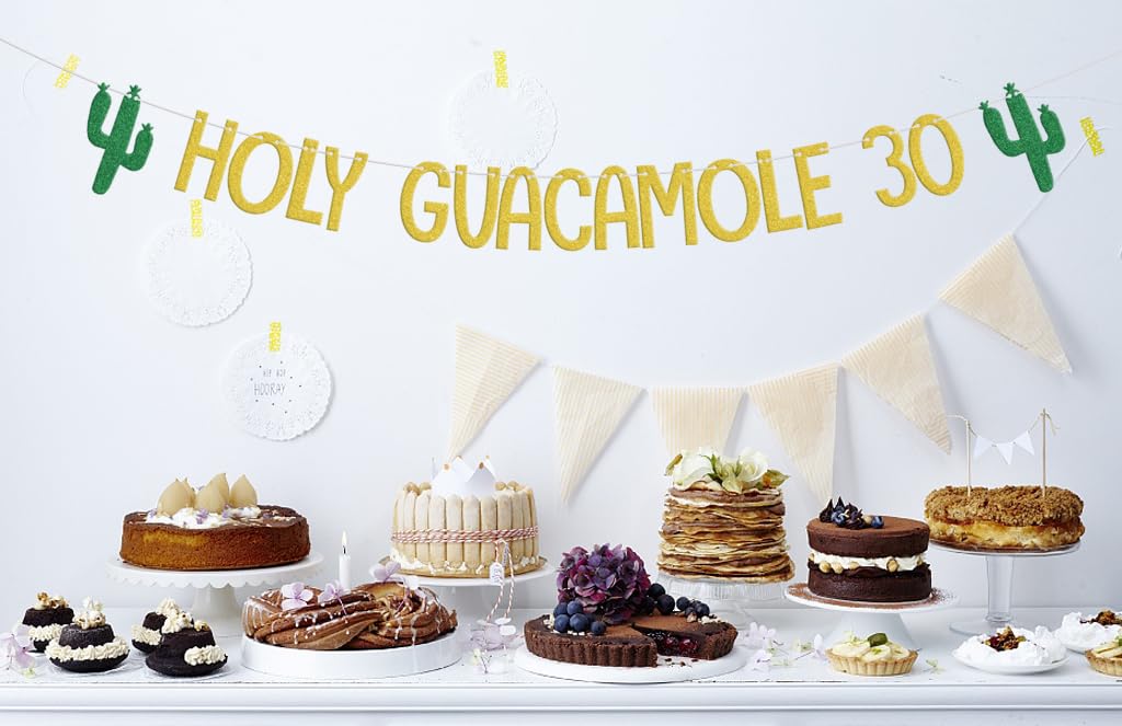 Holy Guacamole 30 Banner, Mexican Fiesta 30th Birthday Decorations, Taco Cactus Thirty Birthday Anniversary Cinco De Mayo Theme Party Supplies Gold Green