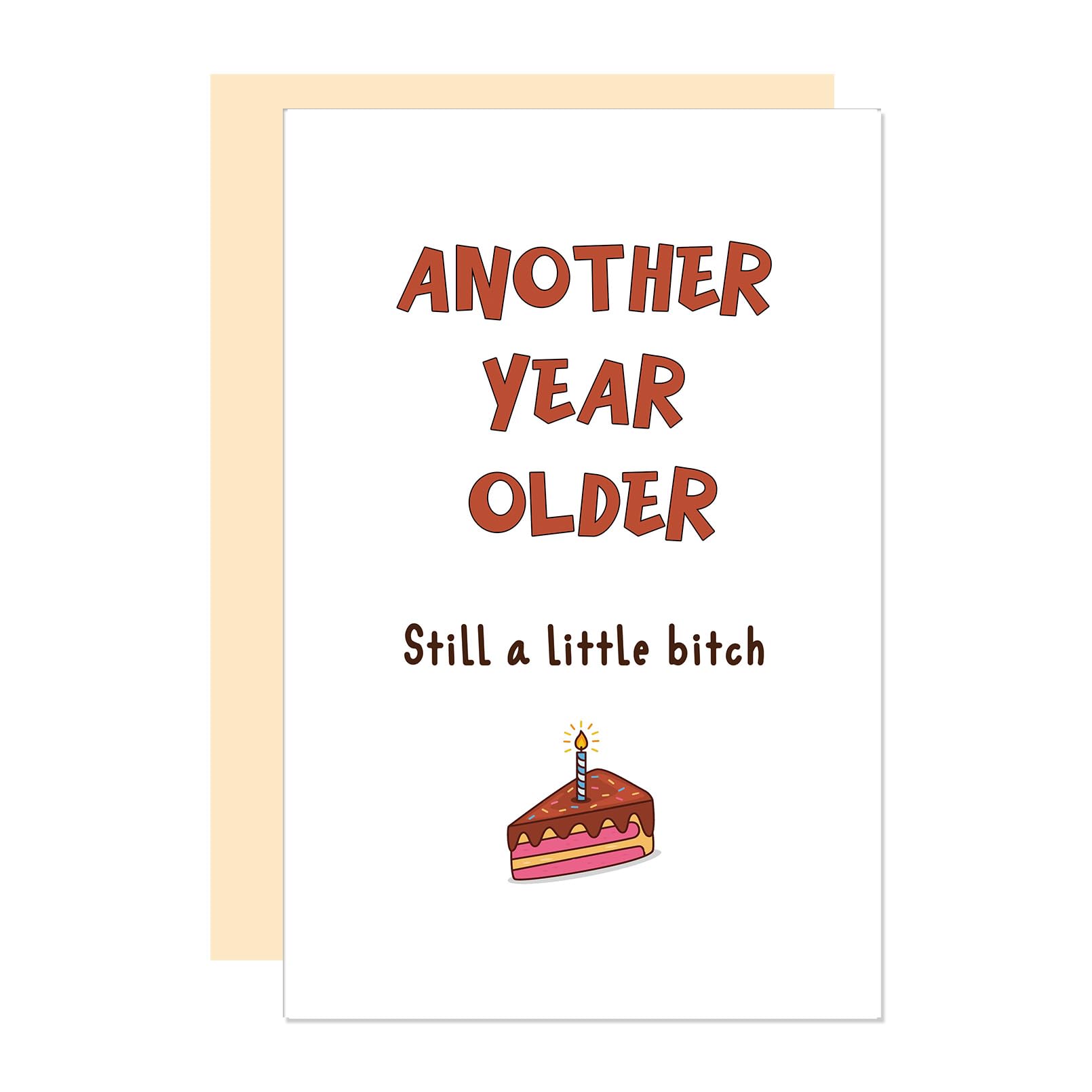 Ure Tenk Cheeky Birthday Card for Sister Bro, Funny Bday Card for BFF, Sarcastic Birthday Card for Sibling, Another Year Old, Still A Little Bit*h