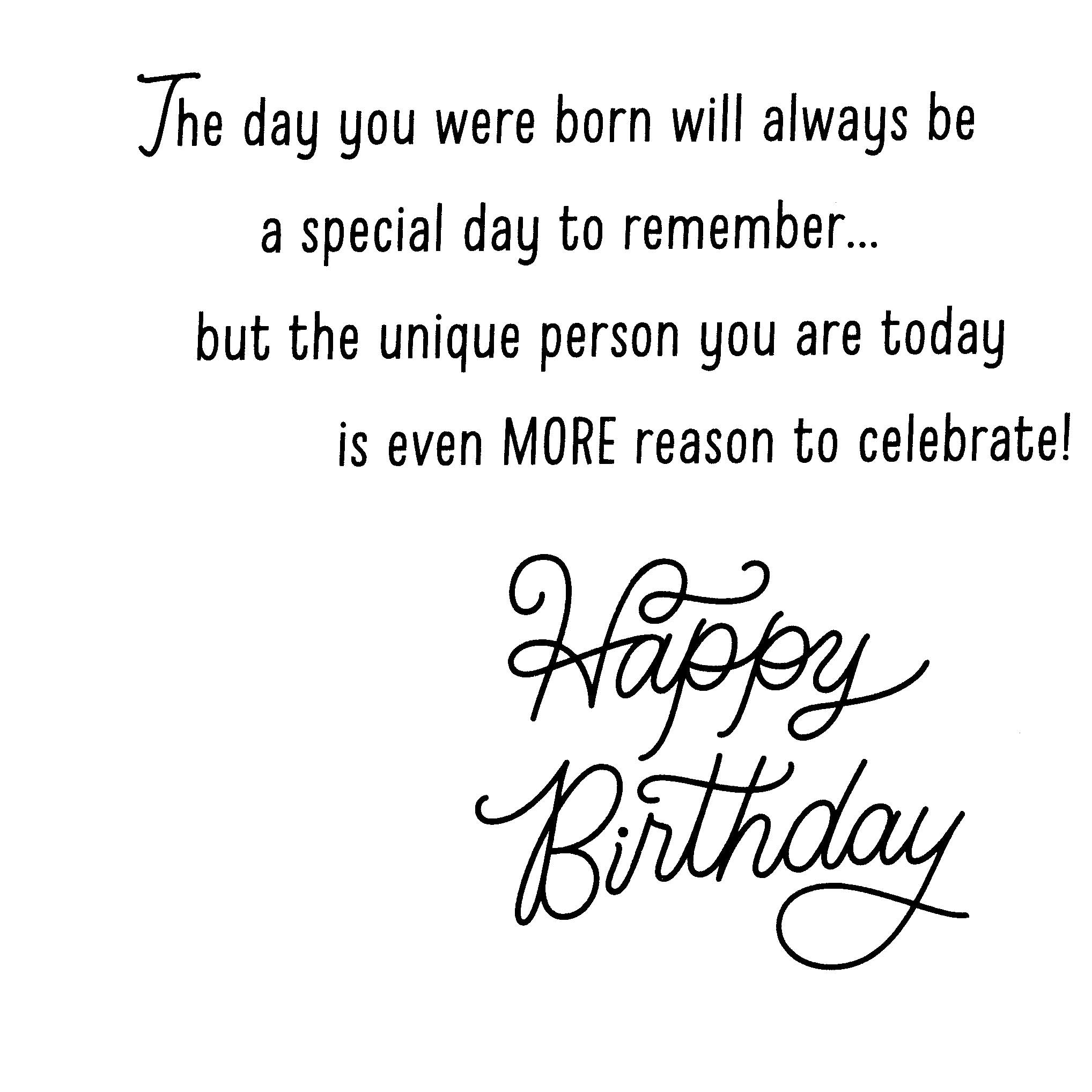 Happy Birthday Card for a Special Granddaughter - The Day You Were Born Will Always Be a Special Day to Remember... But the Unique Person You are Today is Even MORE Reason to Celebrate!