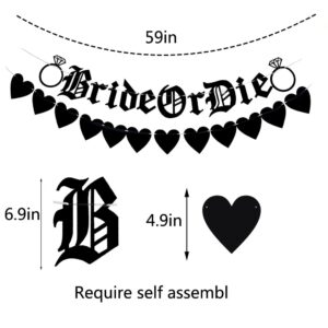 BRIDE OR DIE Banner,Black letters Bachelorette Party Decor Banner,Old English Gothic BRIDE OR DIE banner,Goth Bachelorette Party,Funny Wedding Engagement/Brial Shower Party Decorations