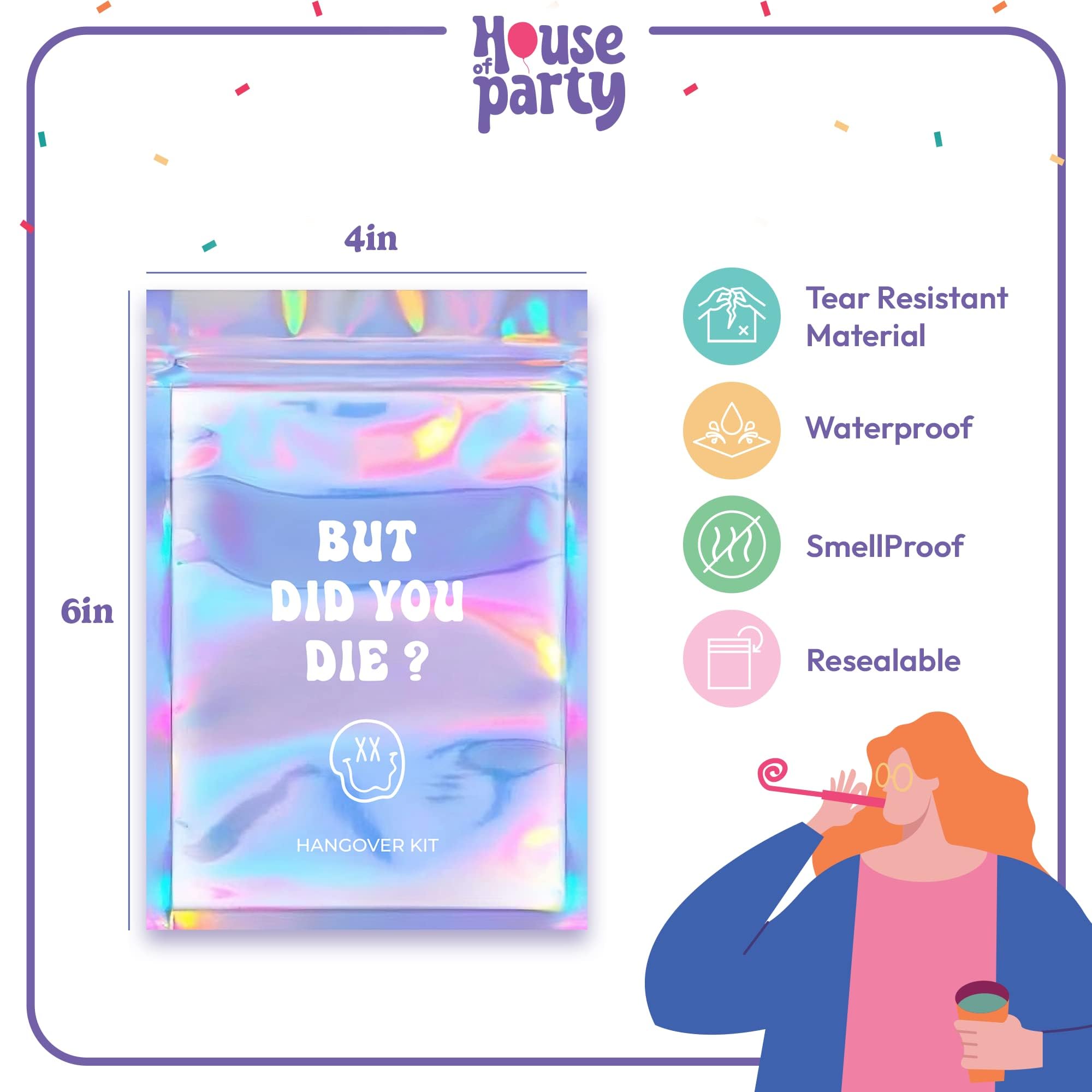 HOUSE OF PARTY Hangover Kit Bags - 10 Pcs | (5"x7") But Did You Die Printed Ziplock Storage bags | Preprinted Holographic Bags | Resealable Bags for Packaging, Travel and Bachelorette Party Favors