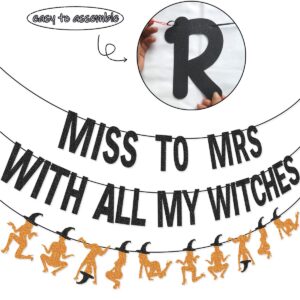 Miss to Mrs with All My Witches Banner Garland for Halloween Bachelorette Party Decorations