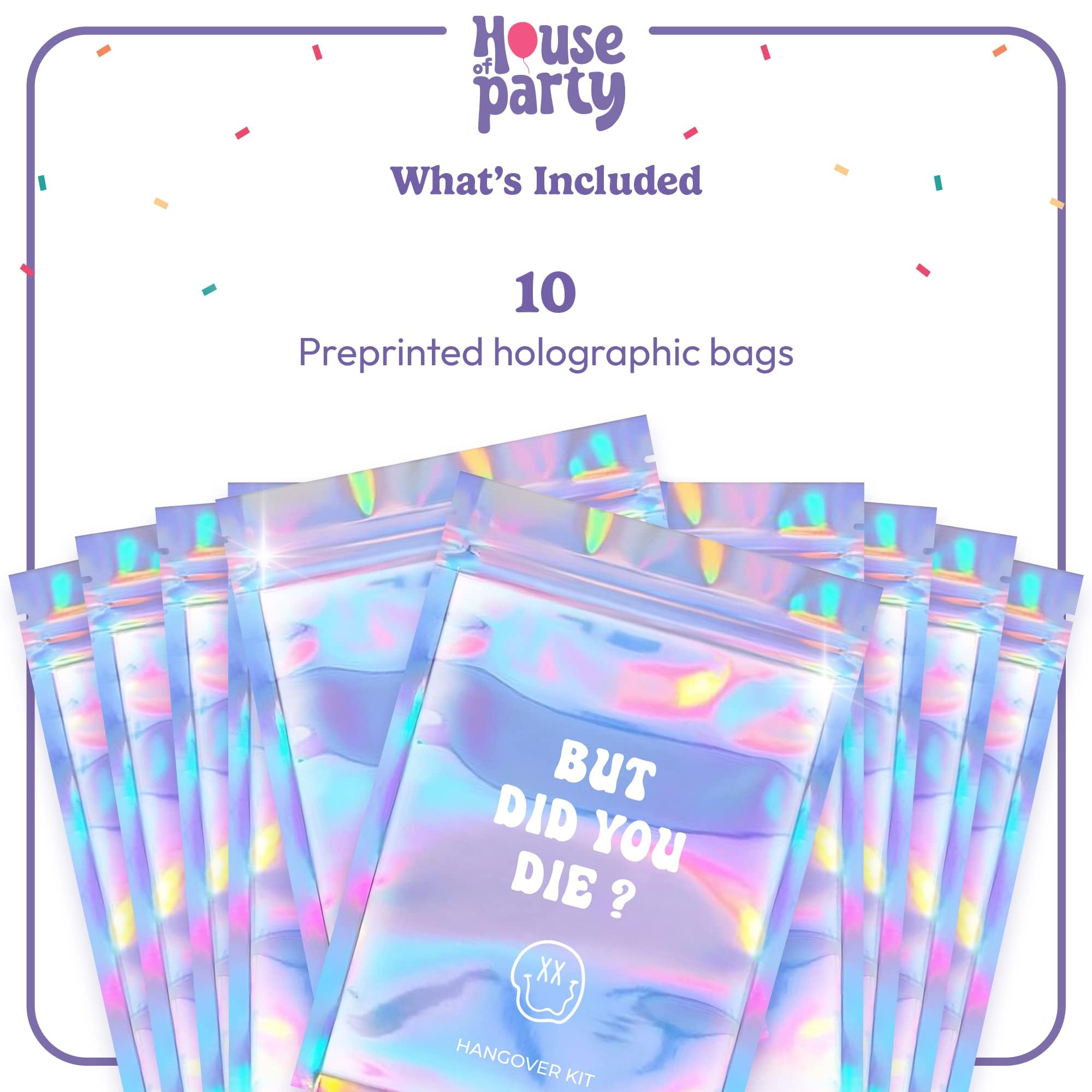 HOUSE OF PARTY Hangover Kit Bags - 10 Pcs | (5"x7") But Did You Die Printed Ziplock Storage bags | Preprinted Holographic Bags | Resealable Bags for Packaging, Travel and Bachelorette Party Favors