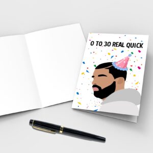 Qiliji Funny 30th Birthday Card for Men Women, Drake 30 Years Old Birthday Card, Happy 30th Bday Greeting Card, 0 To 30 Real Quick Birthday Card