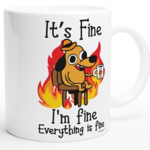 P Design House It's Fine Funny Coffee Mug, Funny Gifts for Women and Men. 11oz Coffe Cup (White)