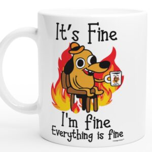 P Design House It's Fine Funny Coffee Mug, Funny Gifts for Women and Men. 11oz Coffe Cup (White)