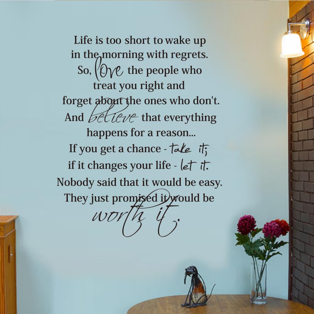 Life is Too Short to Wake Up in The Morning with Regrets,Inspirational Wall Decal Quotes,Living Room Bedroom Saying Sticker Wall Art Decor, 23 X 28In