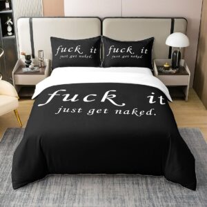 funny quotes duvet cover 100% cotton get naked for couple lover men women romantic bedding 100% cotton set black and white creative words duvet set room decor 3pcs with 2 pillow case king size zipper