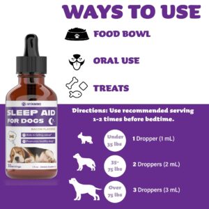 Dog Sleep Aid | Sleep Aid for Dogs | Promotes Healthy, Restful Sleep in Dogs | Melatonin for Dogs | | Dog Calming | Calming for Dogs | Dog Melatonin | Dog Anxiety Relief | 1 fl oz: Bacon Flavor